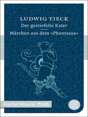 cover image of Der gestiefelte Kater / Märchen aus dem ›Phantasus